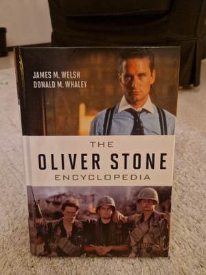 Welsh & Whaley: The Oliver Stone Encyclopedia