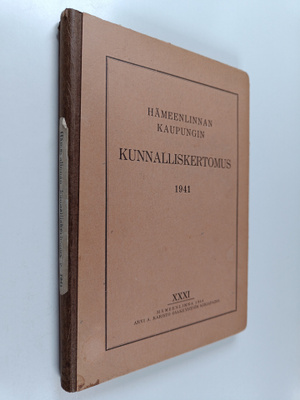 Hämeenlinnan kaupungin kunnalliskertomus 1941