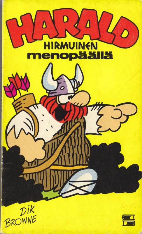 Harald Hirmuinen menopäällä (Taskukirja #1. Sanoma 1978)