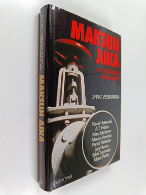 Jyrki (toim.) Vesikansa : Maksun aika : energiakriisin se...
