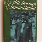 Altti Järvinen : Elämäni laulut - pikkukuva 1