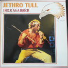 JETHRO TULL :  THICK AS A BRICK LP - pikkukuva 1