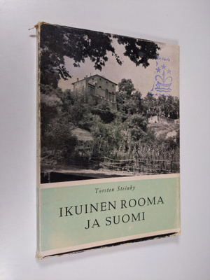Torsten Steinby : Ikuinen Rooma ja Suomi