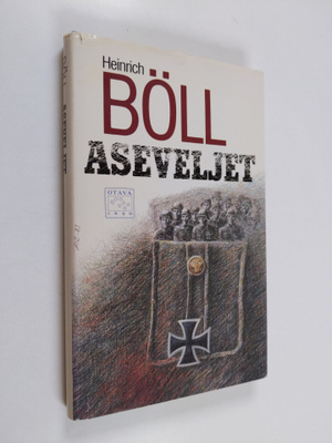 Heinrich Böll : Aseveljet