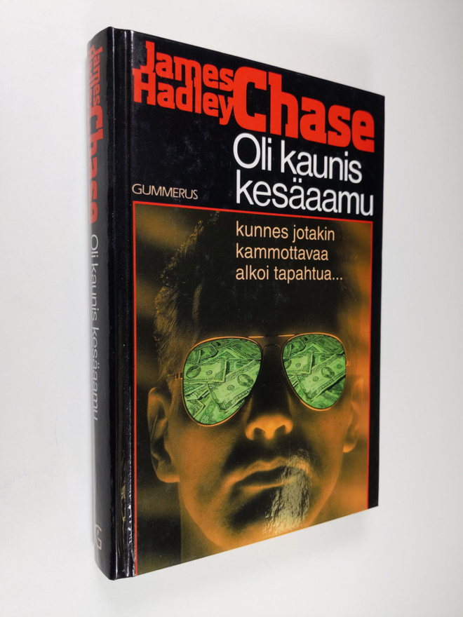 James Hadley Chase : Oli kaunis kesäaamu