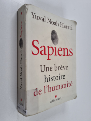 Yuval Noah Harari : Sapiens : une breve histoire de l'hum...