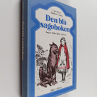 Den blå sagoboken : sagor från hela världen - pikkukuva 1