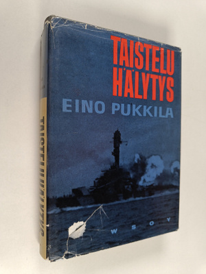 Eino Pukkila : Taisteluhälytys : Suomen laivasto jatkosod...