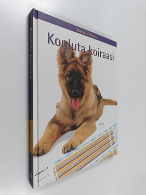 Jacqui O'Brien : Kouluta koiraasi : viikko-ohjelmalla hyv...