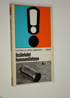 Jukka (Toim.) Pakkanen : Lisälehdet luonnontietoon