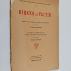 Jaakko Gummerus : Kirkko ja valtio : Kirkon ja valtion su... - pikkukuva 1