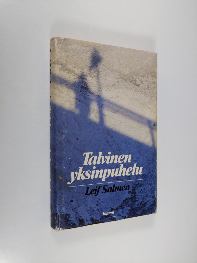 Leif Salmen : Talvinen yksinpuhelu : päiväkirja kolmannes...