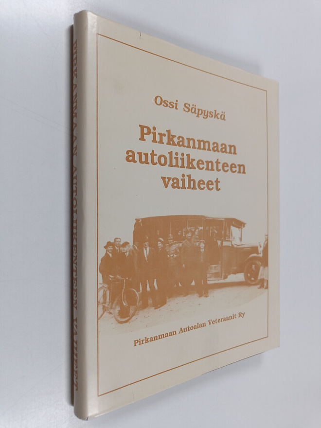 Ossi Säpyskä : Pirkanmaan autoliikenteen vaiheet