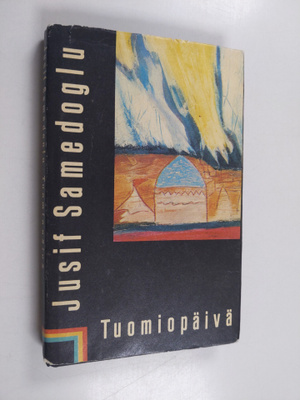 Jusif Samedoglu : Tuomiopäivä