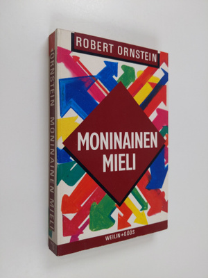 Robert Ornstein : Moninainen mieli