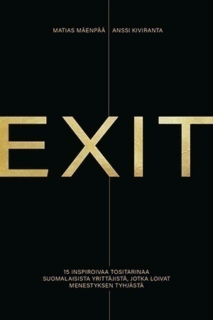 Matias Mäenpää, Anssi Kiviranta: Exit