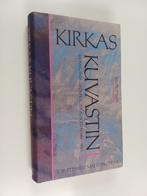 Matti (toim.) Paloheimo : Kirkas kuvastin : suomalaista u...