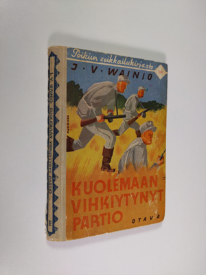 J. V. Vainio : Kuolemaan vihkiytynyt partio : seikkailuke...