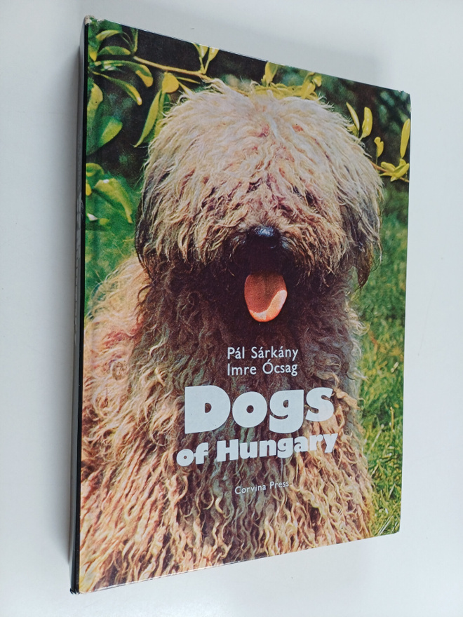 Pal Sarkany ym. : Dogs of Hungary