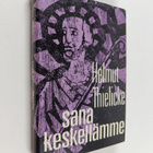 Helmut Thielicke : Sana keskellämme - pikkukuva 1