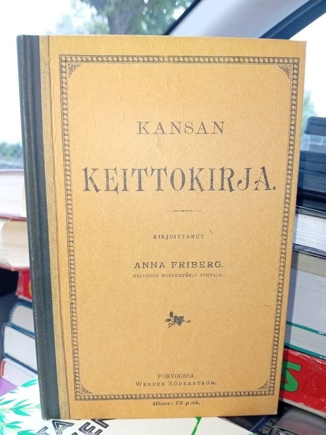 Anna Friberg : Kansan keittokirja  ( näköispainos  ) SIS POS