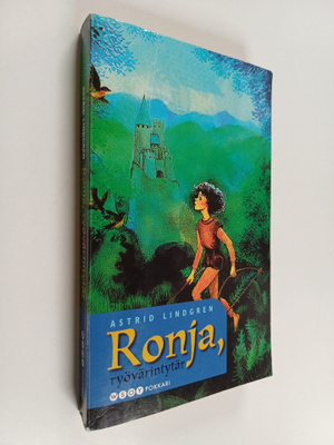 Astrid Lindgren : Ronja, ryövärintytär