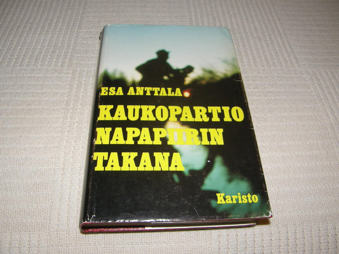 Esa Anttala Kaukopartio napapiirin takana  -sid