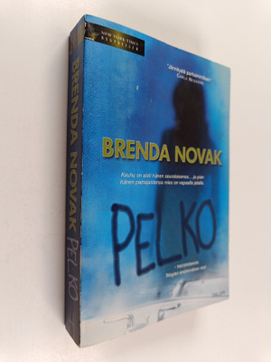 Brenda Novak : Pelko