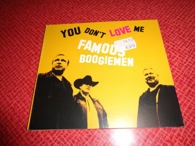 CD Famous Boogiemen - You Don't Love Me