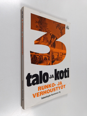 Jyri (kirj.) Järvenkylä : Talo ja koti -opassarja 3, Runk...