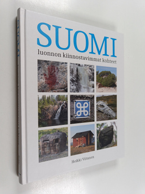 Heikki Viitanen : Suomi luonnon kiinnostavimmat kohteet -...