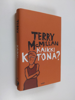 Terry McMillan : Kaikki kotona