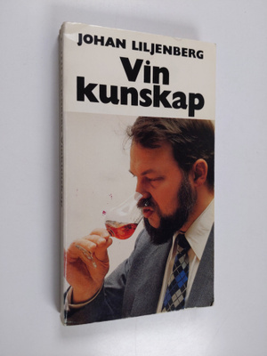 Johan Liljenberg : Vinkunskap