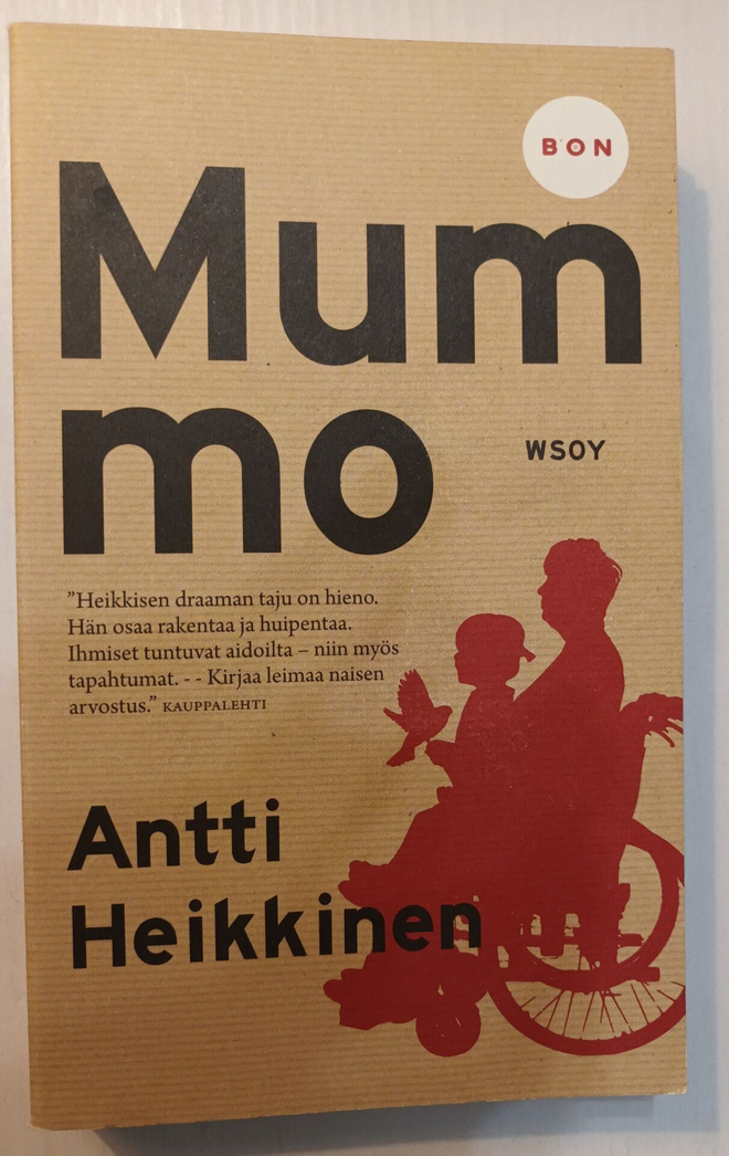 Antti Heikkinen: Mummo, Wsoy 2017