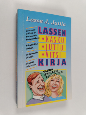 Lasse J. Jutila : Lassen kasku-, juttu-, vitsikirja : kan...