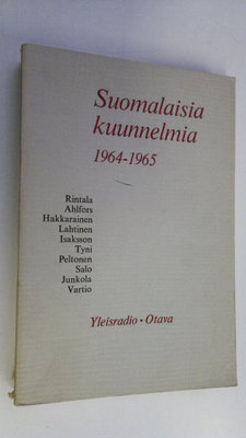 Jyrki (toim.) Mäntylä : Suomalaisia kuunnelmia 1964-1965