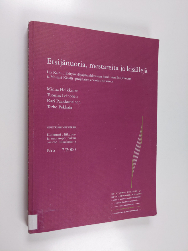 Etsijänuoria, mestareita ja kisällejä : Lex Kainuu -erity...