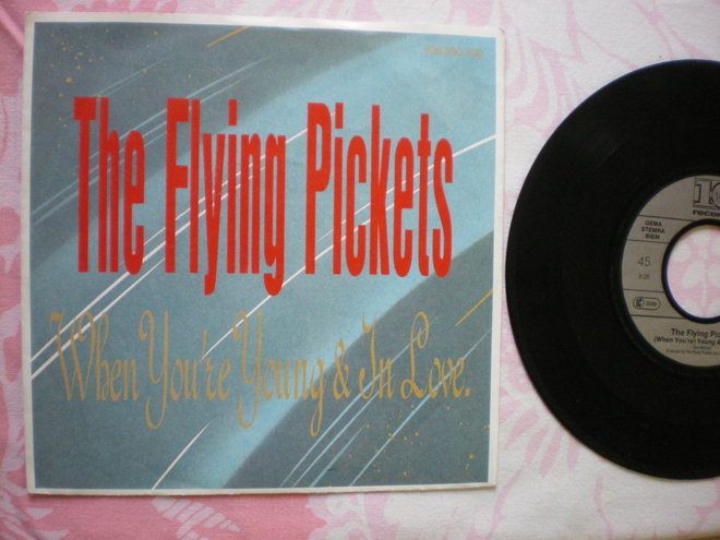 7" The Flying Pickets: (When You´re) Young And In Love