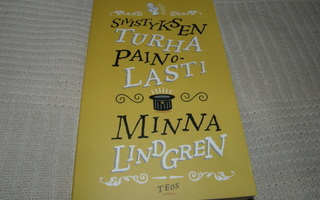 Minna Lindgren Sivistyksen turha painolasti  -pok