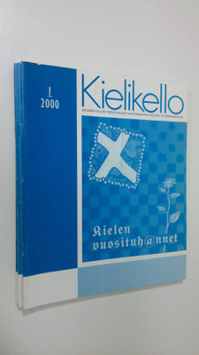 Kielikello nro 1-4/2000 (vuosikerta) : kielenhuollon tied...