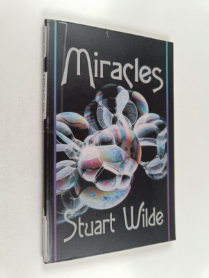 Stuart Wilde : Miracles