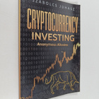 Szabolcs Juhasz : Cryptocurrency Investing - Anonymous Al... - pikkukuva 1