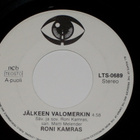 7" RONI KAMRAS - Jälkeen Valomerkin - single 1989 EX- - pikkukuva 1