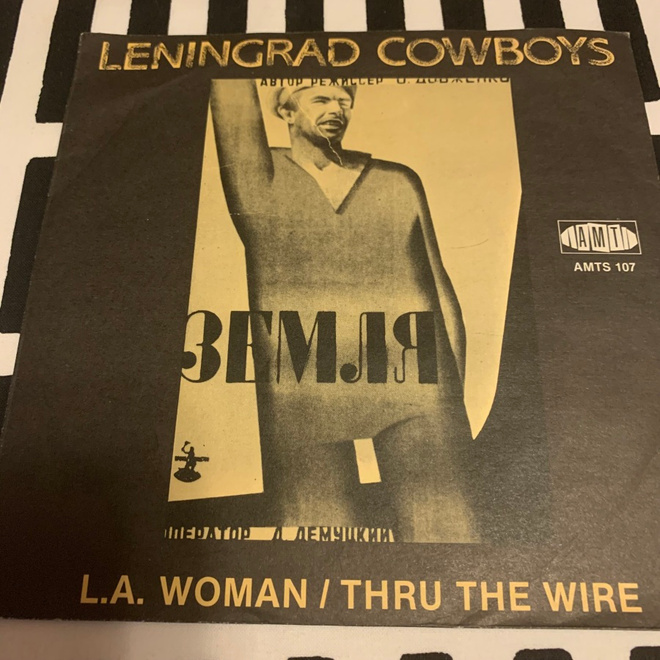 LENINGRAD COWBOYS: L.A. Woman * Thru The Wire  * FIN 1987