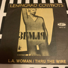 LENINGRAD COWBOYS: L.A. Woman * Thru The Wire  * FIN 1987 - pikkukuva 1
