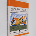 Ann Bowling : Measuring health : a review of quality of l... - pikkukuva 1