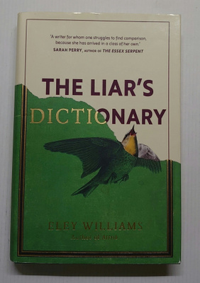 Eley Williams - The Liar's Dictionary