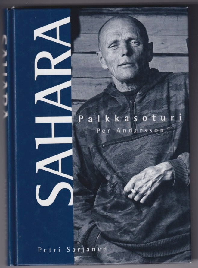 Petri Sarjanen (toim.): Sahara - palkkasoturi Per Andersson