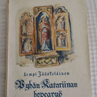 LEMPI JÄÄSKELÄINEN: Pyhän Katariinan hopeavyö, v. 1928 - pikkukuva 1