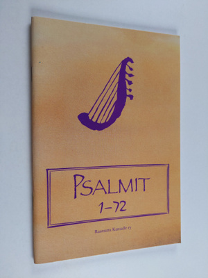 Psalmien kirja ; käännösehdotus 1-2 - Psalmit 1-150